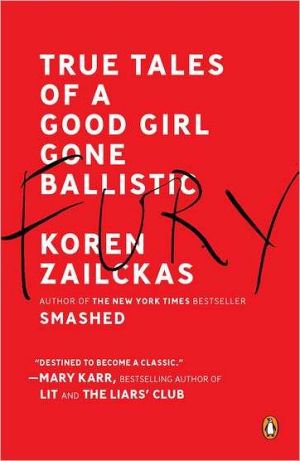 Book Fury: True Tales of a Good Girl Gone Ballistic free