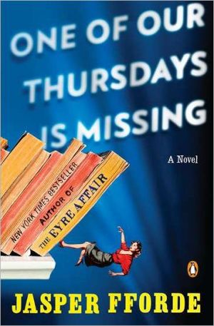 Book One of Our Thursdays Is Missing: A Thursday Next Novel free