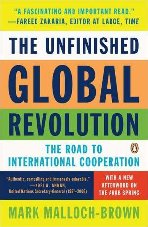 Book The Unfinished Global Revolution: The Road to International Cooperation free