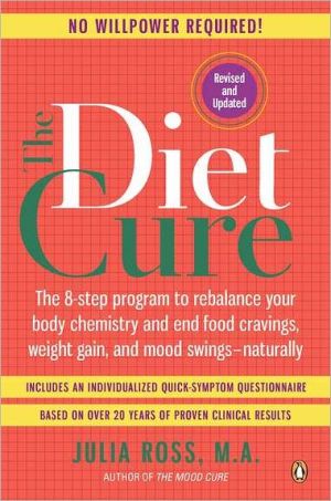 Book The Diet Cure: The 8-Step Program to Rebalance Your Body Chemistry and End Food Cravings, Weight Gain, and Mood Swings--Naturally free