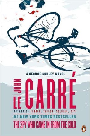 Book The Spy Who Came in from the Cold: A George Smiley Novel free