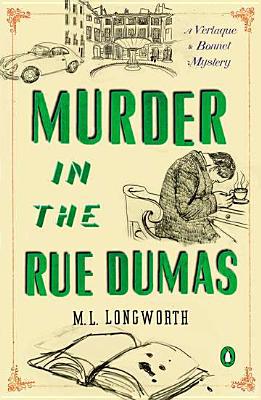 Book Murder in the Rue Dumas (Verlaque and Bonnet Provencal Mysteries) (A Provençal Mystery) free