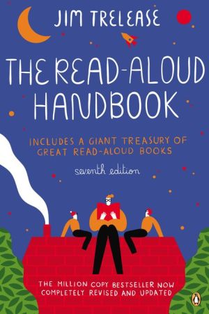 Book The Read-Aloud Handbook: Seventh Edition free