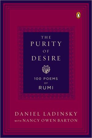 Book The Purity of Desire: 100 Poems of Rumi free