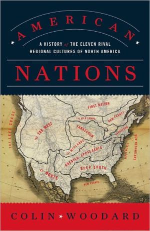 Book American Nations: A History of the Eleven Rival Regional Cultures of North America free