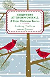 Book Christmas at Thompson Hall: And Other Christmas Stories (Penguin Christmas Classics) free
