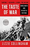 Book Taste of War: World War II and the Battle for Food free