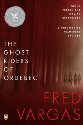 Book The Ghost Riders of Ordebec (A Commissaire Adamsberg Mystery) free