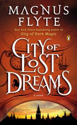 Book City of Lost Dreams: A Novel (City of Dark Magic Series) free