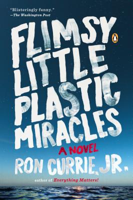 Book Flimsy Little Plastic Miracles: A Novel free Book Flimsy Little Plastic Miracles: A Novel free