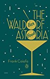 Book The Waldorf Astoria Bar Book free