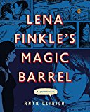 Book Lena Finkle's Magic Barrel: A Graphic Novel free Book Lena Finkle's Magic Barrel: A Graphic Novel free