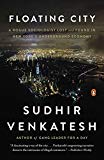 Book Floating City: A Rogue Sociologist Lost and Found in New York's Underground Economy free