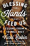 Book Blessing the Hands That Feed Us: Lessons from a 10-Mile Diet free