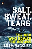 Book Salt, Sweat, Tears: The Men Who Rowed the Oceans free