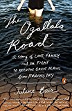 Book The Ogallala Road: A Story of Love, Family, and the Fight to Keep the Great Plains from Running Dry free