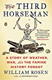 Book The Third Horseman: A Story of Weather, War, and the Famine History Forgot free