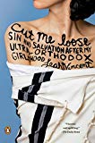 Book Cut Me Loose: Sin and Salvation After My Ultra-Orthodox Girlhood free