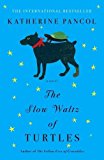 Book The Slow Waltz of Turtles: A Novel free
