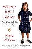 Book Where Am I Now?: True Stories of Girlhood and Accidental Fame free