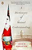 Book A Dictionary of Mutual Understanding: A Novel free