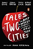 Book Tales of Two Cities: Stories of Inequality in a Divided New York free