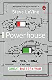 Book The Powerhouse: America, China, and the Great Battery War free