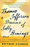 Book Thomas Jefferson Dreams of Sally Hemings: A Novel free