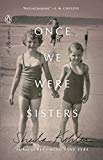 Book Once We Were Sisters: A Memoir free