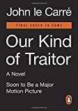 Book Our Kind of Traitor: A Novel (Movie Tie-In) free