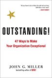 Book Outstanding!: 47 Ways to Make Your Organization Exceptional free
