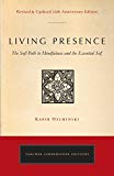Book Living Presence (Revised): The Sufi Path to Mindfulness and the Essential Self free