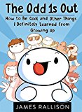 Book The Odd 1s Out: How to Be Cool and Other Things I Definitely Learned from Growing Up free