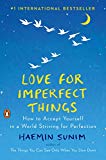 Book Love for Imperfect Things [Hardcover], The Things You Can See Only When You Slow Down 2 Books Collection Set By Haemin Sunim free