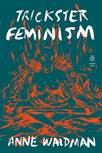 Book Trickster Feminism (Penguin Poets) free