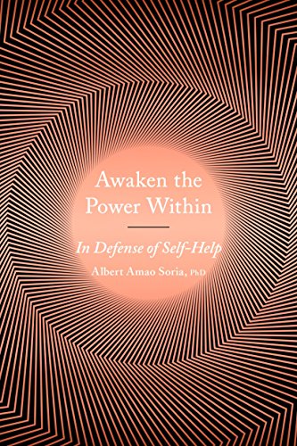Book Awaken the Power Within: In Defense of Self-Help free
