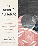Book The Spirit Almanac: A Modern Guide to Ancient Self-Care free