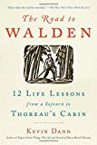Book The Road to Walden: 12 Life Lessons from a Sojourn to Thoreau's Cabin free