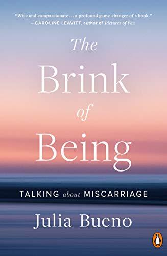 Book The Brink of Being: Talking About Miscarriage free