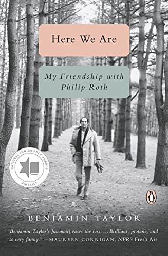 Book Here We Are: My Friendship with Philip Roth free