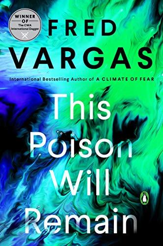Book This Poison Will Remain (A Commissaire Adamsberg Mystery) free