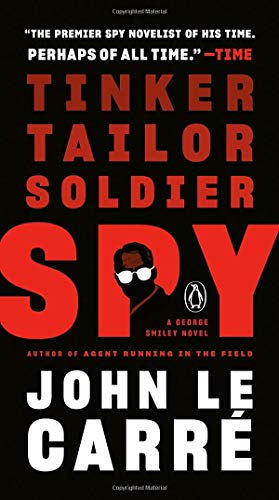 Book Tinker, Tailor, Soldier, Spy: A George Smiley Novel free