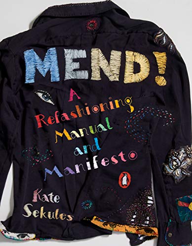 Book Mend!: A Refashioning Manual and Manifesto free