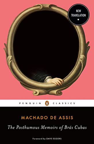Book The Posthumous Memoirs of Brás Cubas free