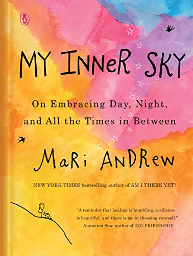 Book My Inner Sky: On Embracing Day, Night, and All the Times in Between free