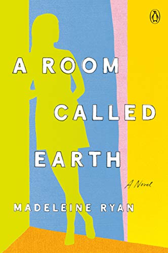 Book A Room Called Earth: A Novel free