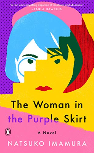 Book The Woman in the Purple Skirt: A Novel free