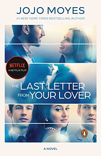 Book The Last Letter from Your Lover (Movie Tie-In): A Novel free