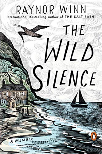 Book The Wild Silence: A Memoir free