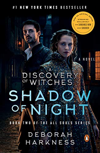 Book Shadow of Night (Movie Tie-In): A Novel (All Souls Series) free